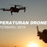Peraturan Drone Terbaru di Indonesia – Kemenhub terbitkan di tahun 2019 ini