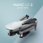 MAVIC AIR 2 – UP YOUR GAME BERAPA YA HARGANYA ..???