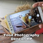 Food Fotografi Dengan HP