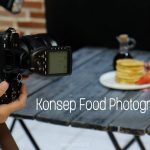 Konsep Food Photography