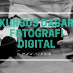 Kursus Dasar Fotografi Digital