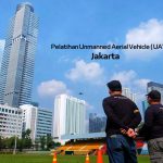 Pelatihan Unmanned Aerial Vehicle ( UAV ) Jakarta