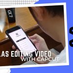 Kelas Editing Video With CapCut