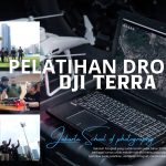 PELATIHAN DRONE DJI TERRA