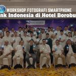 Workshop Fotografi Smartphone Bank Indonesia di Hotel Borobudur