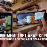 Trik Memotret Asap Kopi di Workshop Fotografi Smartphone