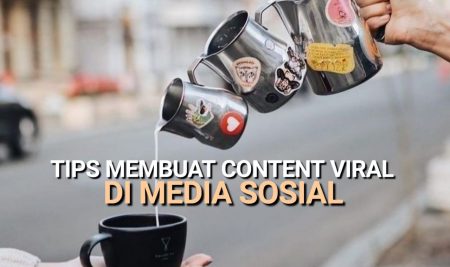 Tips Membuat Content Viral di Media Sosial